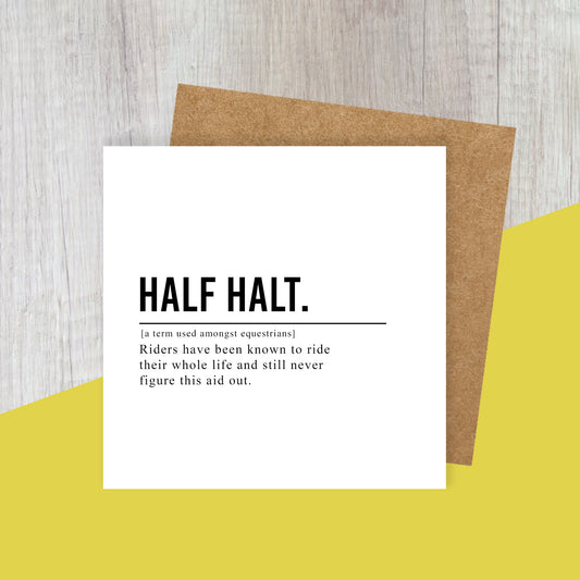 Half Halt Greetings Card